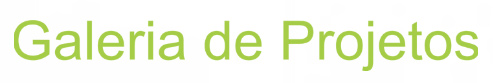 Galeria de projetos